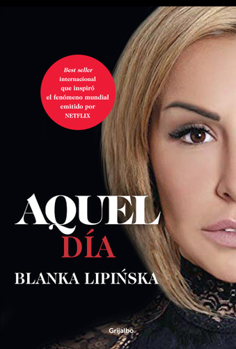 Aquel día / This Day (365 DÍAS / 365 DAYS SERIES) book cover by Blanka Lipinska