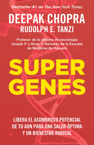 Supergenes / Super Genes book cover by Deepak Chopra, M.D., Rudolph E. Tanzi