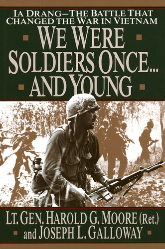 We Were Soldiers Once...and Young: Ia Drang - The Battle That Changed the War in Vietnam book cover by Lt. General Ha Moore, Joseph Galloway