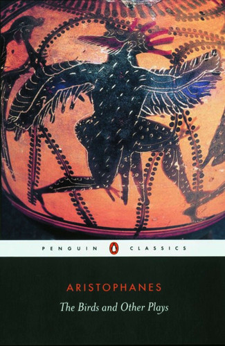 The Birds and Other Plays book cover by Aristophanes