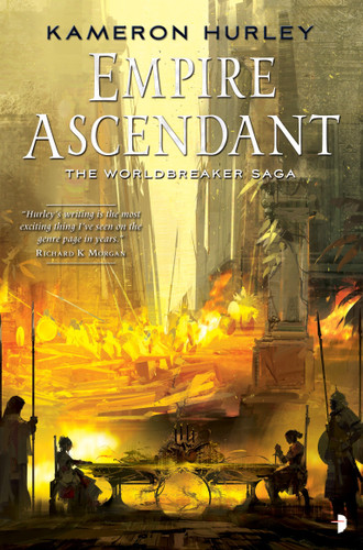 Empire Ascendant (The Worldbreaker Saga) book cover by Kameron Hurley