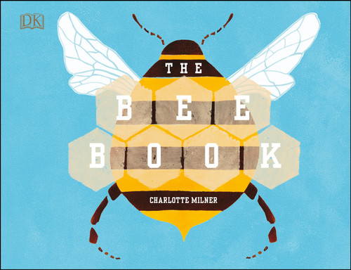 The Bee Book (Conservation for Kids) book cover by Charlotte Milner