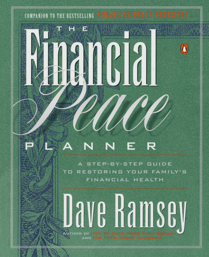 The Financial Peace Planner: A Step-by-Step Guide to Restoring Your Family's Financial Health book cover by Dave Ramsey