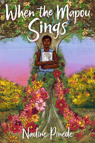 When the Mapou Sings book cover by Nadine Pinede