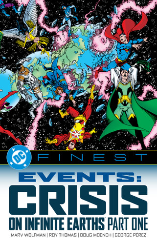 DC Finest: Events: Crisis on Infinite Earths Part One (DC Finest) book cover by Marv Wolfman