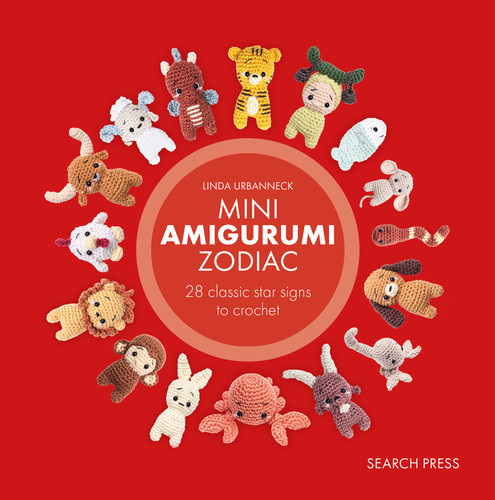 Mini Amigurumi Zodiac: 28 classic and Chinese star signs to crochet (Mini Amigurumi) book cover by Linda Urbanneck