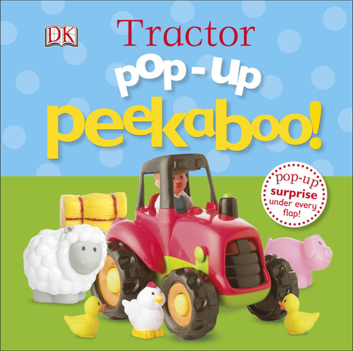 Pop-Up Peekaboo! Tractor: A Bumpy Surprise Under Every Flap! (Pop-Up Peekaboo!) book cover by DK