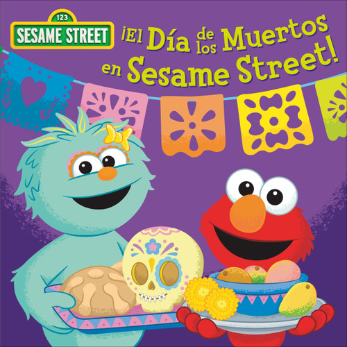 ¡El Día de los Muertos en Sesame Street! (Sesame Street) book cover by Random House