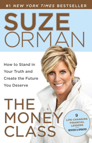 The Money Class: How to Stand in Your Truth and Create the Future You Deserve book cover by Suze Orman