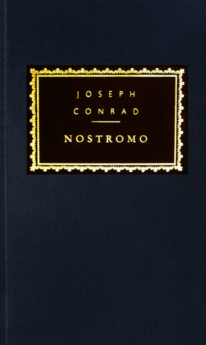 Nostromo: Introduction by Tony Tanner (Everyman's Library Classics Series) book cover by Joseph Conrad
