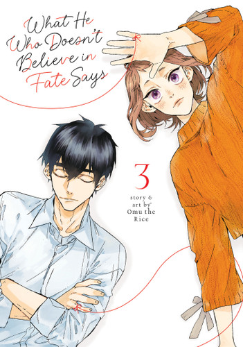 What He Who Doesn't Believe in Fate Says Vol. 3 (What He Who Doesn't Believe in Fate Says) book cover by Omu the Rice