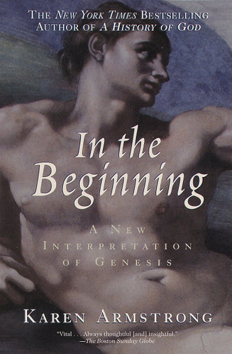 In the Beginning: A New Interpretation of Genesis book cover by Karen Armstrong