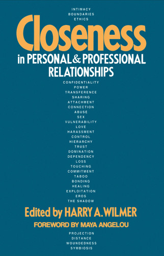 Closeness in Personal and Professional Relationships book cover by Harry A. Wilmer