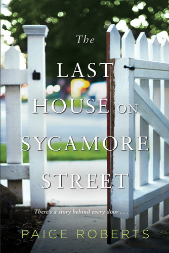 The Last House on Sycamore Street book cover by Paige Roberts