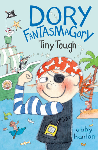 Dory Fantasmagory: Tiny Tough (Dory Fantasmagory) book cover by Abby Hanlon
