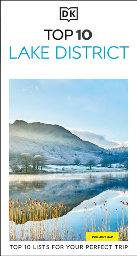 DK Top 10 Lake District: Top 10 lists for your perfect trip, plus an all-weather folded map (Pocket Travel Guide) book cover by DK Travel
