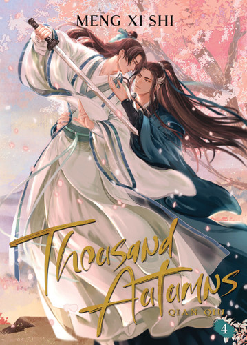 Thousand Autumns: Qian Qiu (Novel) Vol. 4 (Thousand Autumns: Qian Qiu (Novel)) book cover by Meng Xi Shi