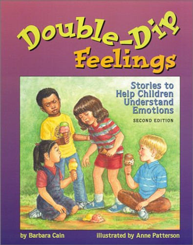 Double-Dip Feelings: Stories to Help Children Understand Emotions Cover
