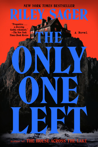 The Only One Left: A Novel book cover by Riley Sager