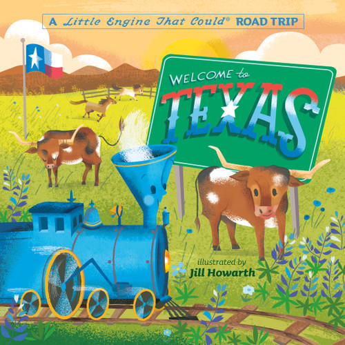 Welcome to Texas: A Little Engine That Could Road Trip (The Little Engine That Could) book cover by Watty Piper