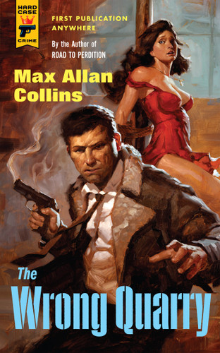 The Wrong Quarry: Quarry (Quarry) book cover by Max Allan Collins