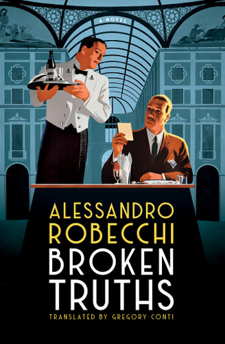 Broken Truths: A Novel book cover by Alessandro Robecchi