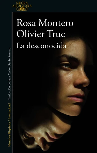 La desconocida / Jane Doe book cover by Rosa Montero, Olivier Truc