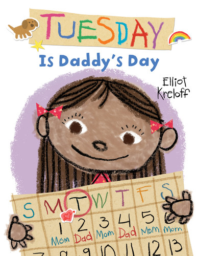 Tuesday Is Daddy's Day book cover by Elliot Kreloff