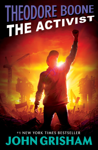Theodore Boone: The Activist (Theodore Boone) book cover by John Grisham