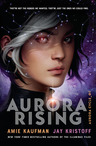 Aurora Rising (The Aurora Cycle) book cover by Amie Kaufman, Jay Kristoff