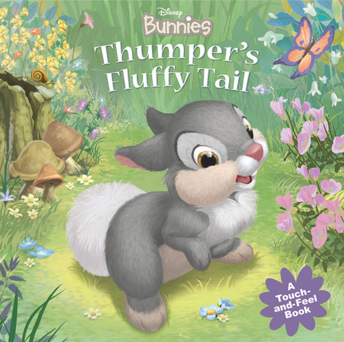 Disney Bunnies: Thumper's Fluffy Tail (A Touch-and-feel Book) book cover by Disney Books