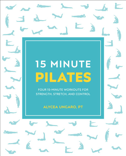 15-Minute Pilates: Four 15-Minute Workouts for Strength, Stretch, and Control (15 Minute Fitness) book cover by Alycea Ungaro