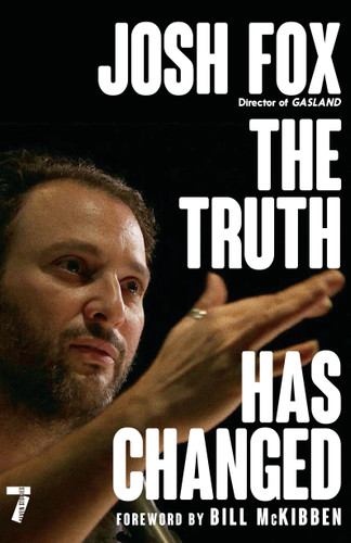 The Truth Has Changed book cover by Josh Fox