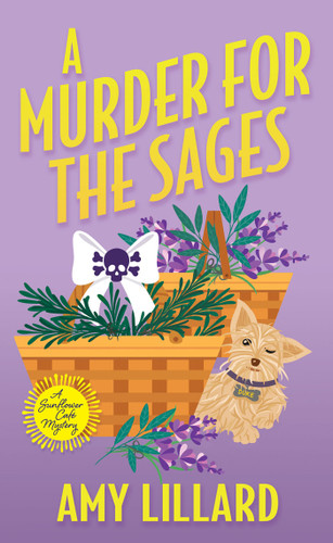A Murder for the Sages (A Sunflower Café Mystery) book cover by Amy Lillard