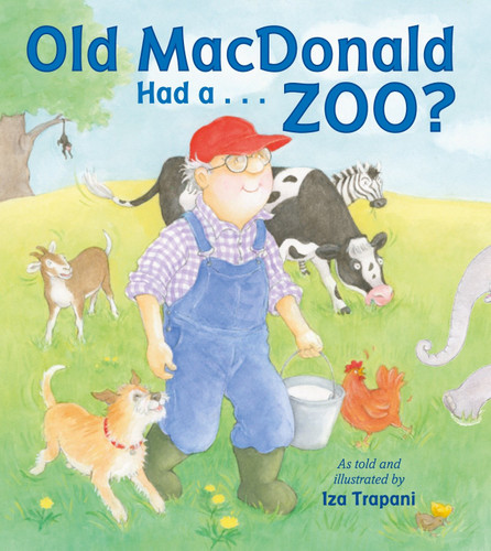 Old MacDonald Had a . . . Zoo? (Iza Trapani's Extended Nursery Rhymes) book cover by Iza Trapani