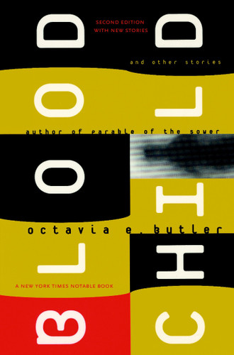 Bloodchild and Other Stories book cover by Octavia E. Butler
