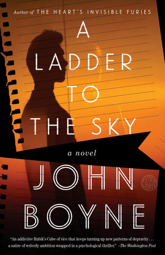 A Ladder to the Sky: A Novel book cover by John Boyne