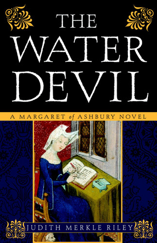 The Water Devil: A Margaret of Ashbury Novel (Margaret of Ashbury) book cover by Judith Merkle Riley