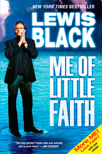 Me of Little Faith: More Me! Less Faith! book cover by Lewis Black