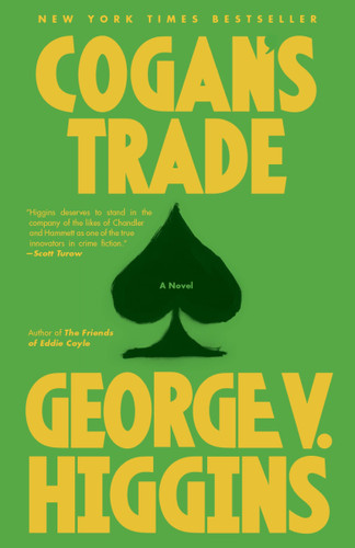 Cogan's Trade: A Thriller book cover by George V. Higgins