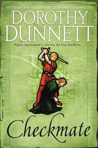 Checkmate: Book Six in the Legendary Lymond Chronicles (Lymond Chronicles) book cover by Dorothy Dunnett