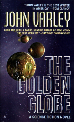 The Golden Globe (Eight Worlds) book cover by John Varley