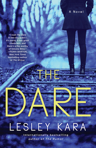 The Dare: A Novel book cover by Lesley Kara