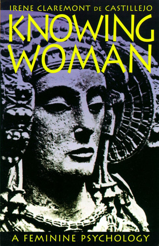 Knowing Woman: A Feminine Psychology book cover by Irene Claremont de Castillejo