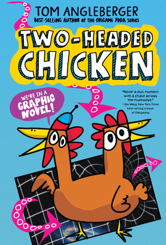 Two-Headed Chicken (Two-Headed Chicken) book cover by Tom Angleberger
