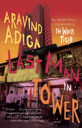 Last Man in Tower (Vintage International) book cover by Aravind Adiga