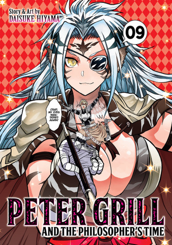 Peter Grill and the Philosopher's Time Vol. 9 (Peter Grill and the Philosopher's Time) book cover by Daisuke Hiyama