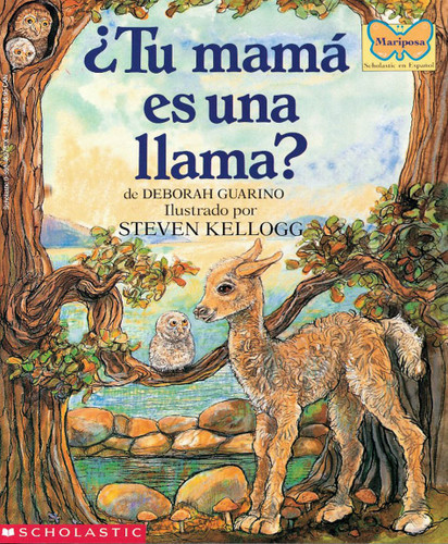 ¿Tu mamá es una llama? (Is Your Mama a Llama?) book cover by Deborah Guarino