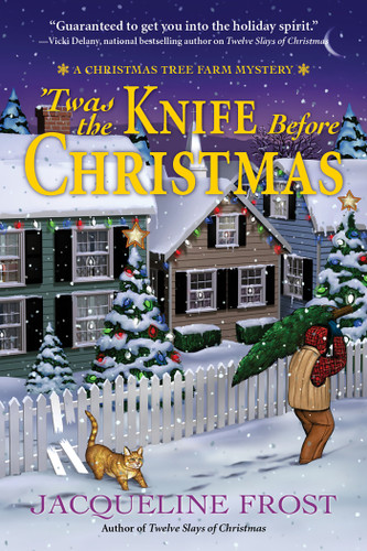 Twas the Knife Before Christmas: A Christmas Tree Farm Mystery (A Christmas Tree Farm Mystery) book cover by Jacqueline Frost
