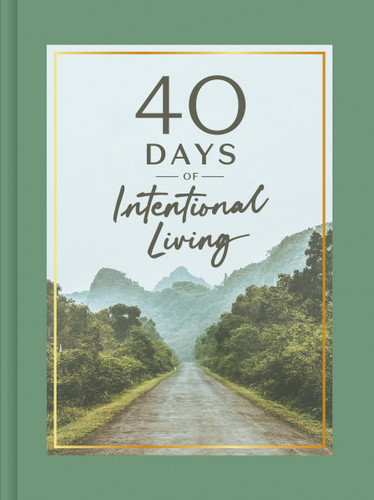 40 Days of Intentional Living: Cultivate Faith Through Devotions, Journaling, and Prayer book cover by Ink & Willow